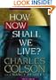 How Now Shall We Live