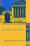 El mundo de Sofia (Biblioteca Gaarder) (Spanish Edition)