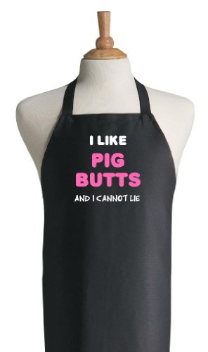 I Like Pig Butts And I Cannot Lie BBQ Apron With Funny Sayings