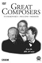 Great Composers - Vol. 3 - Mahler / Tchaikovsky / Puccini [DVD] [1997]