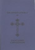 The divine liturgy of Saint John Chrysostom