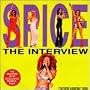 Spice: Interview Picture Disc