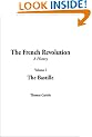 French Revolution, the: v. 1