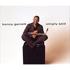 Click here to buy Simply Said by  Garrett,Kenny .