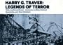 Harry G. Traver  Legends of Terror (Roller Coaster Designers Series : Vol 1)