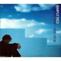 Air That I Breathe [CD 1]