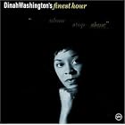 Dinah Washington's Finest Hour by Dinah Washington