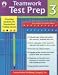 Book Teamwork Test Prep Grade 3: Coaching Students for Standardized Testing Success Reading & Math Grade 3 (Teamwork Test Prep)