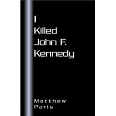 I Killed John F. Kennedy