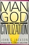 Man, God, And Civilization