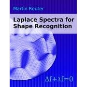 Laplace Spectra for Shape Recognition