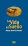 La Vida Es Sue�o