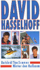 David Hasselhoff - Behind the Scenes - David Hasselhoff