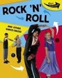 Rock 'n' Roll and Other Dance Crazes (Get Dancing)