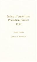 Index of American Periodical Verse 1999