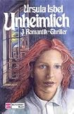 Produkt-Bild: Unheimlich. 3 Romantik-Thriller