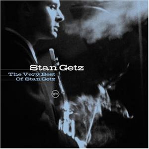 The Very Best Of Stan Getz