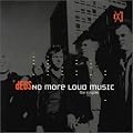 No More Loud Music: The Singles
