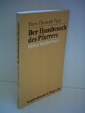 Produkt-Bild: Hans-Christoph Piper : Der Hausbesuch des Pfarrers - Hilfen f&uuml;r die Praxis