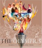 The Olympics: Athens to Athens 1896-2004