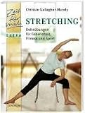 Produkt-Bild: Stretching. Dehn&uuml;bungen f&uuml;r Gesundheit, Fitness und Sport