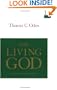 The Living God: Systemic Theology: Volume One (Systematic Theology)