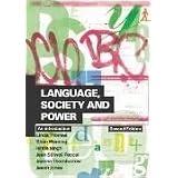 LSP Bundle: Language, Society and Power: An Introduction