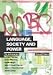 Language, Society and Power: An Introduction