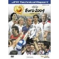 JFAテクニカルレポート UEFA EURO2004