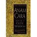 Anam Cara: A Book of Celtic Wisdom