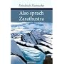 Also sprach Zarathustra von Friedrich Nietzsche