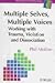 Book Multiple Selves, Multiple Voices: Working With Trauma, Violation and Dissociation (Wiley Series in Clinical Psychology)