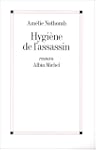 Hygiene de l'assassin