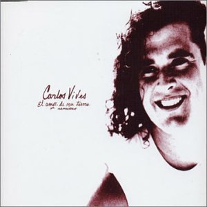 Carlos Vives - El Amor de Mi Tierra - Zortam Music