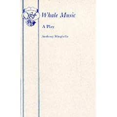 Whale Music: A Play (Acting Edition)