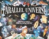Parallel universe : an interactive time adventure