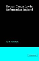 Roman Canon Law in Reformation England (Cambridge Studies in English Legal History)