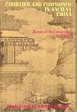 Courtier and commoner in ancient China : selections from the 'History of the Former Han'