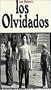 Los Olvidados - de Luis Bunuel