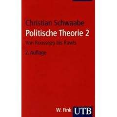 Politische Theorie 2: Von Rousseau bis Rawls. Grundz�ge der Politikwissenschaft