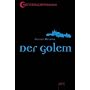 Der Golem: Mitternachtsbibliothek 5. Klassiker der Phantastik