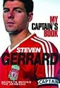 Steven Gerrard - My Captains Book Secrets Behind the Armband