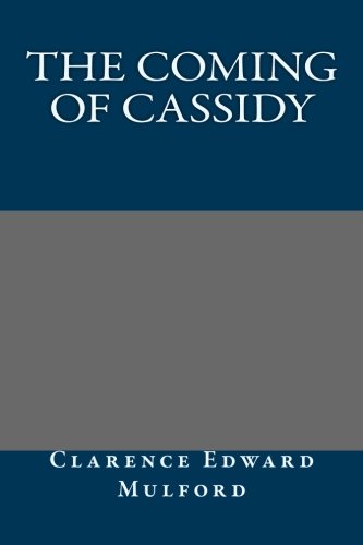 The Coming of Cassidy