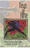 News of Home (A. Poulin, Jr. New Poets of America)