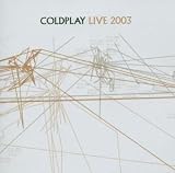 Live 2003 (inclus 1 CD et 1 DVD)