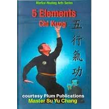 5 Elements Chi Kung by 