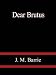 Dear Brutus (Kindle Edition)