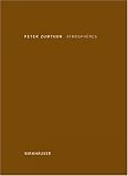 Peter Zumthor Atmospheres /Français