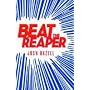 Beat the Reaper: A Novel