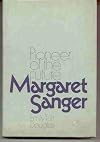 Margaret Sanger: Pioneer of the Future